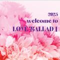 LOVE BALLAD 1