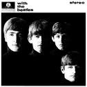 With The Beatles (Remastered)专辑