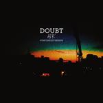 Doubt(疑惑)专辑