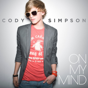 Cody Simpson - On My Mind(英语) （降4半音）