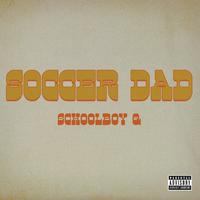 Schoolboy Q - Soccer Dad (P Instrumental) 无和声伴奏