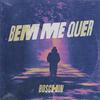 Boschin - Bem Me Quer (feat. Gree Cassua)