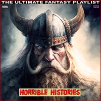 Horrible Histories The Ultimate Fantasy Playlist