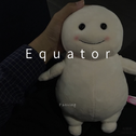 Equator专辑