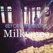 Before the Truth