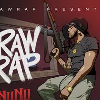 RawRap Nunu资料,RawRap Nunu最新歌曲,RawRap NunuMV视频,RawRap Nunu音乐专辑,RawRap Nunu好听的歌