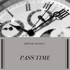 Jordan Mickell - Pass Time