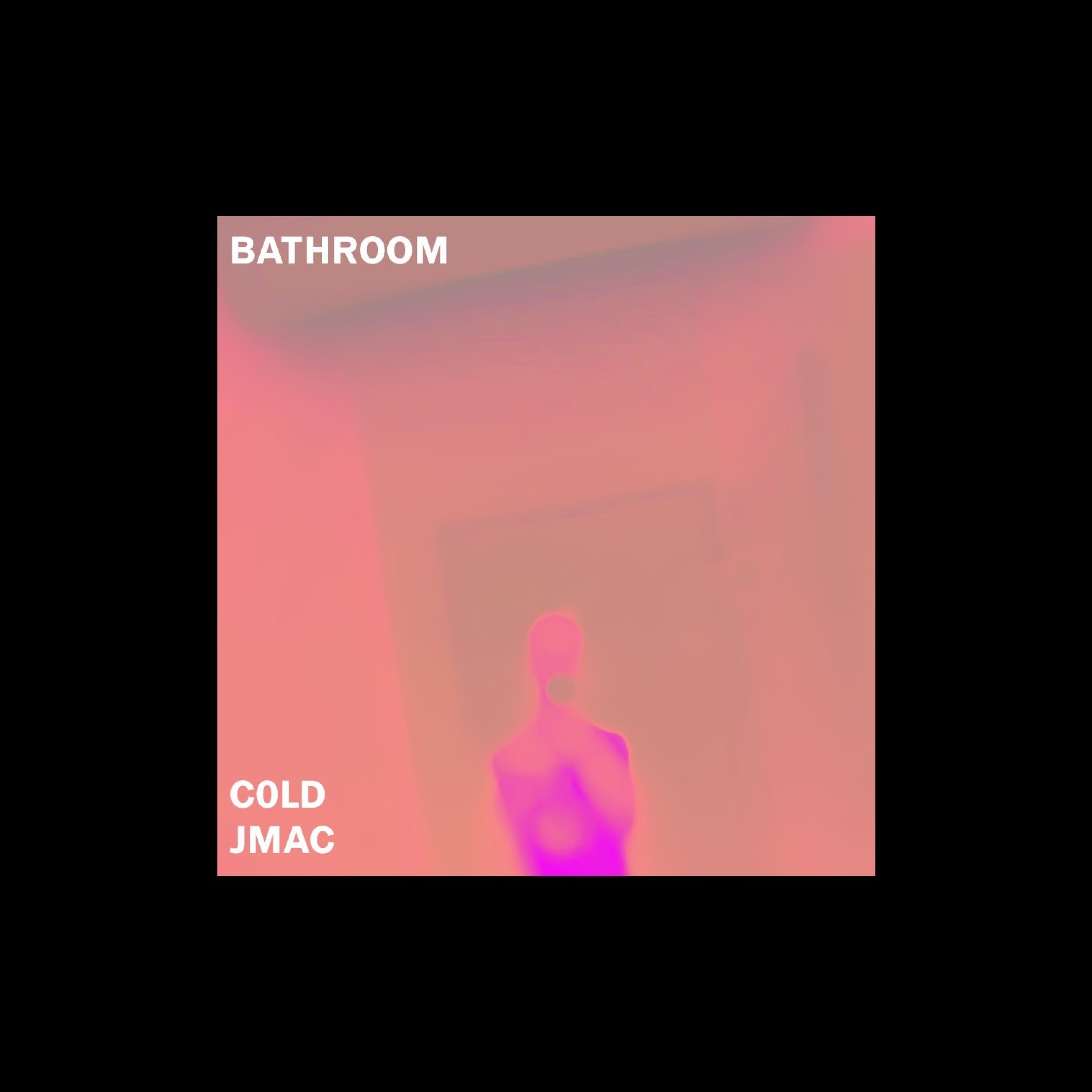 Bathroom (feat. J-Mac)
