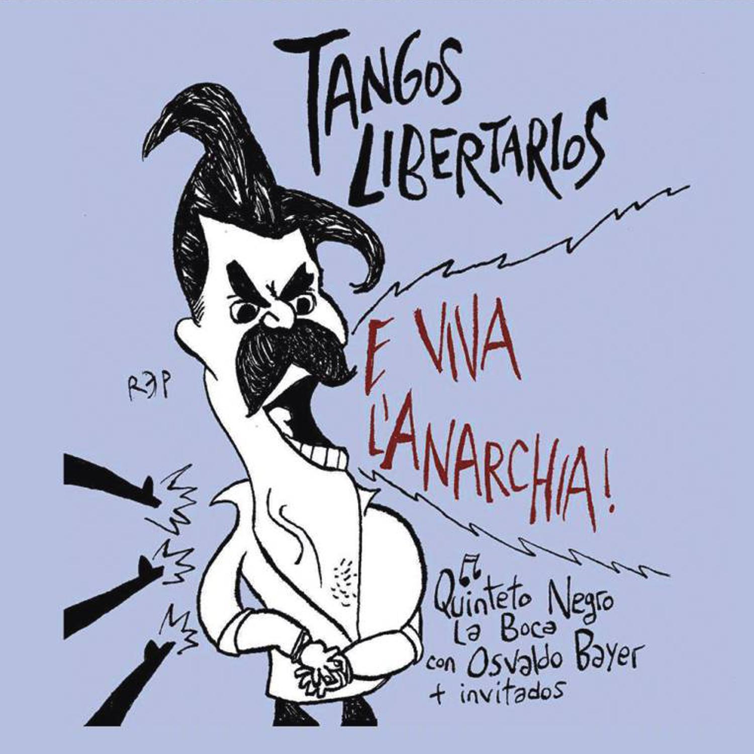 Tangos Libertarios专辑