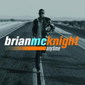 Anytime - Brian McKnight (PH karaoke) 带和声伴奏