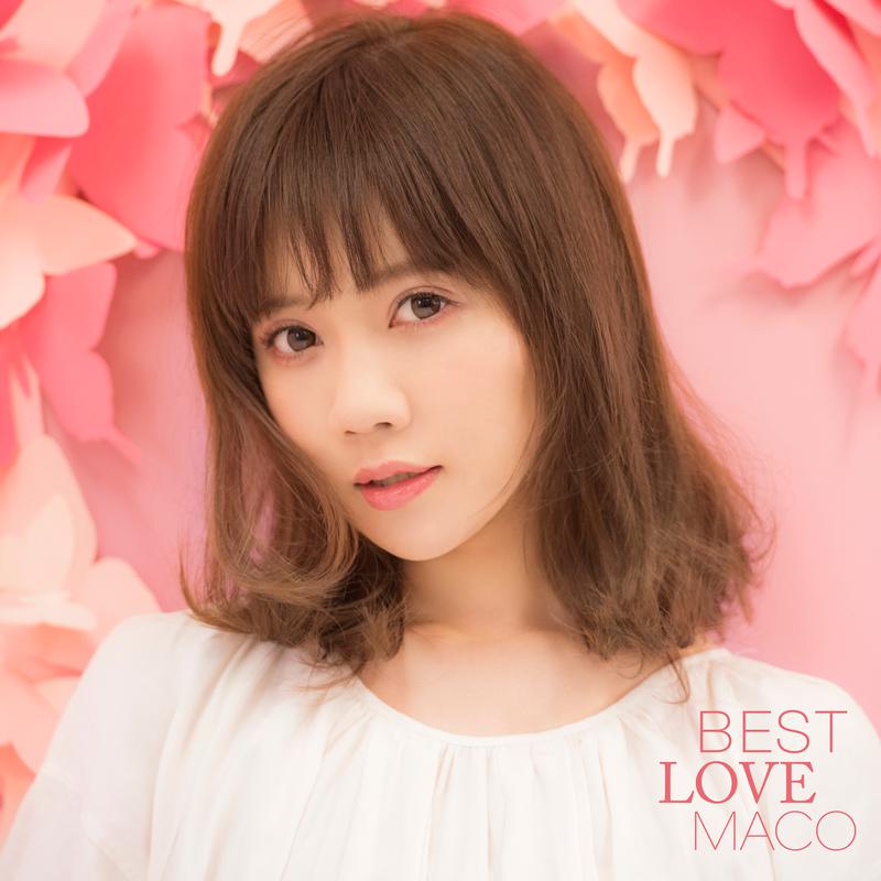 BEST LOVE MACO专辑