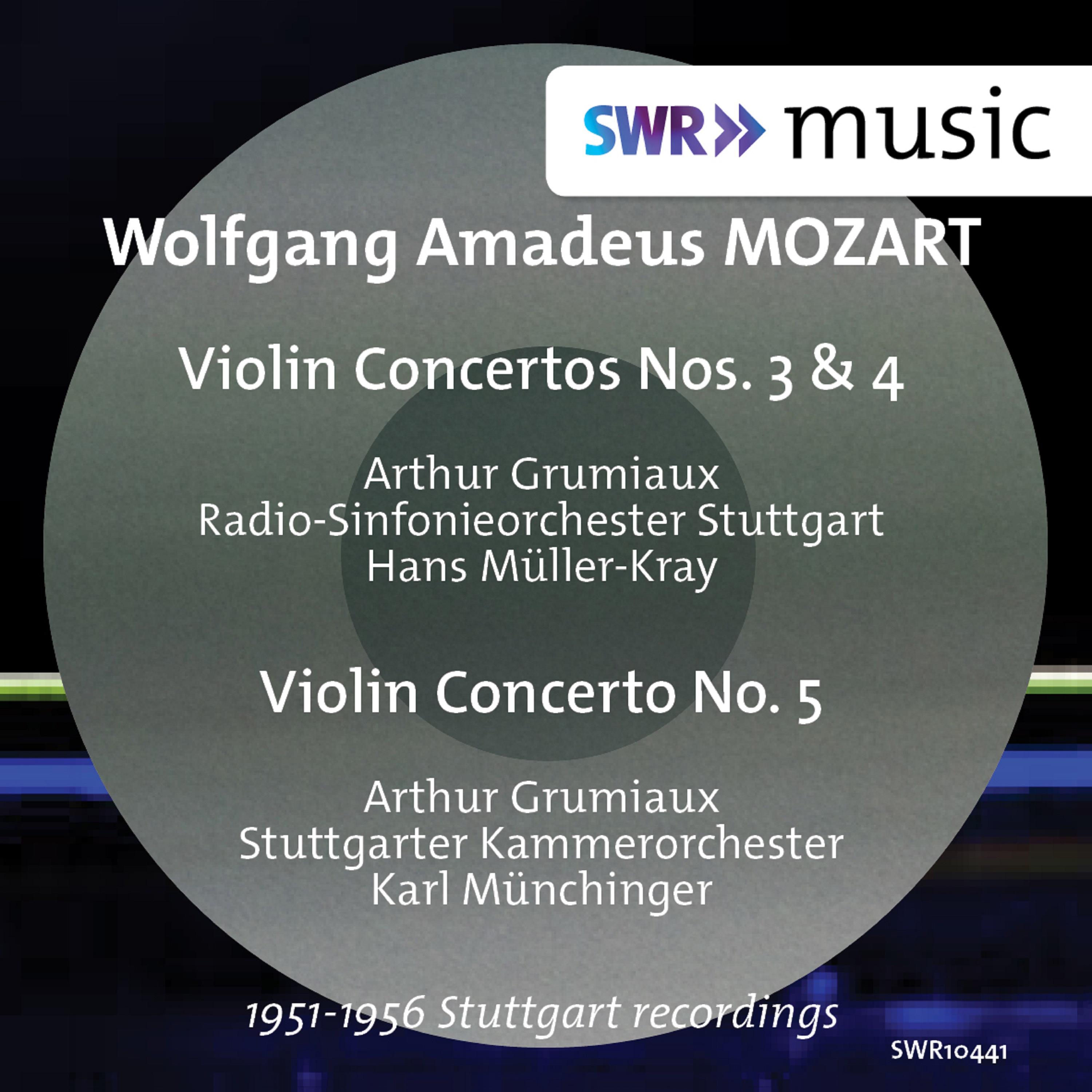 MOZART, W.A.: Violin Concertos Nos. 3, 4 and 5 (Grumiaux, Stuttgart Radio Symphony, Stuttgart Chambe专辑