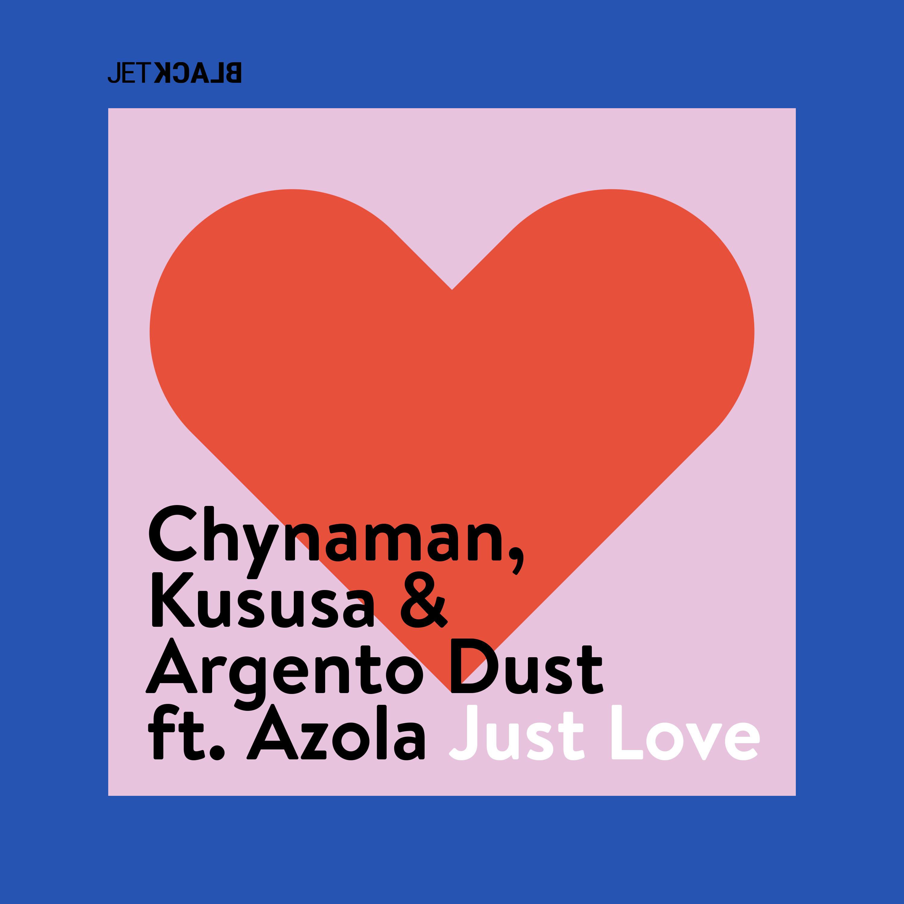 Chynaman - Just Love (Edit)