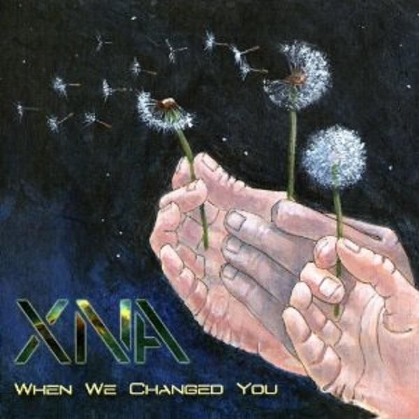  When We Changed You