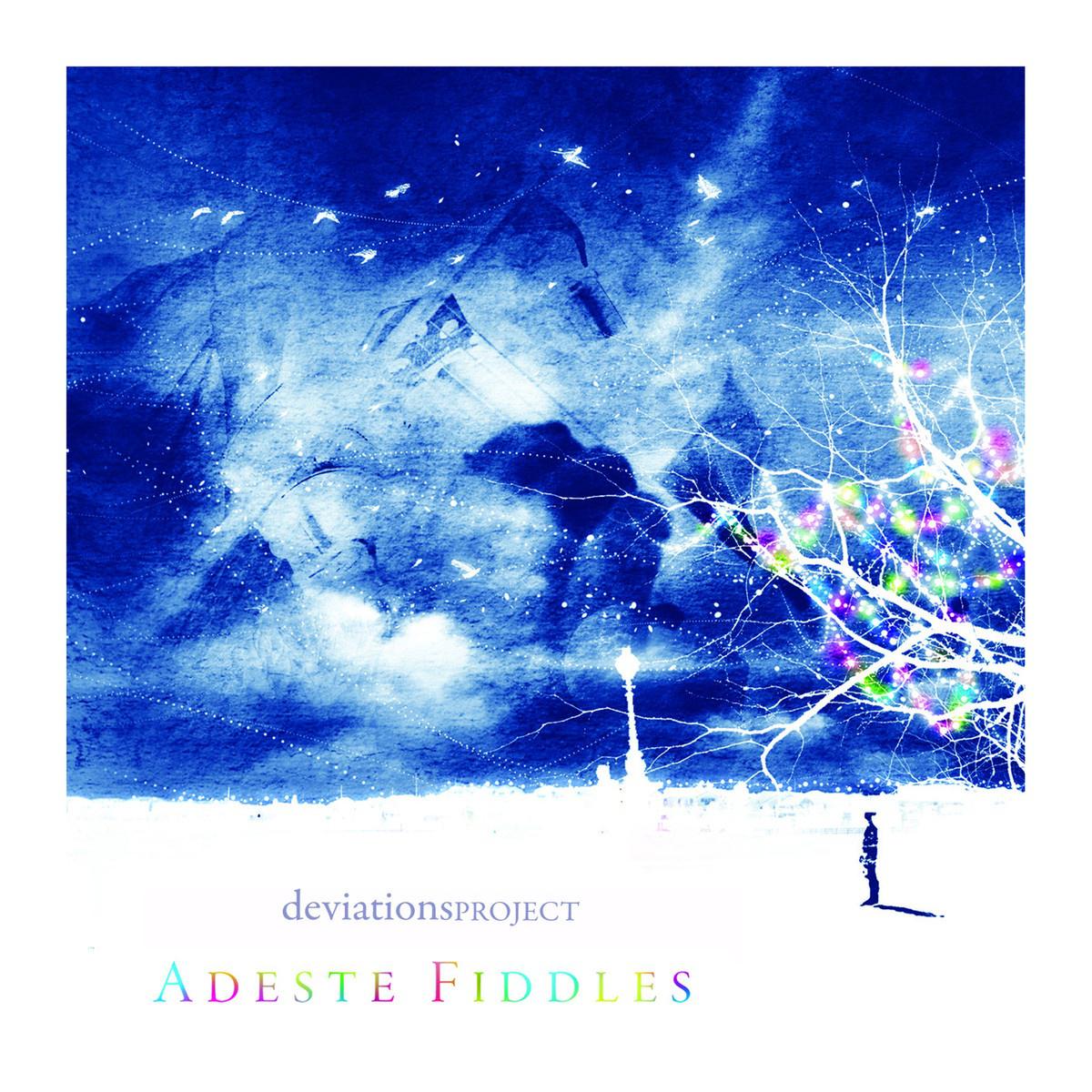 Adeste Fiddles专辑