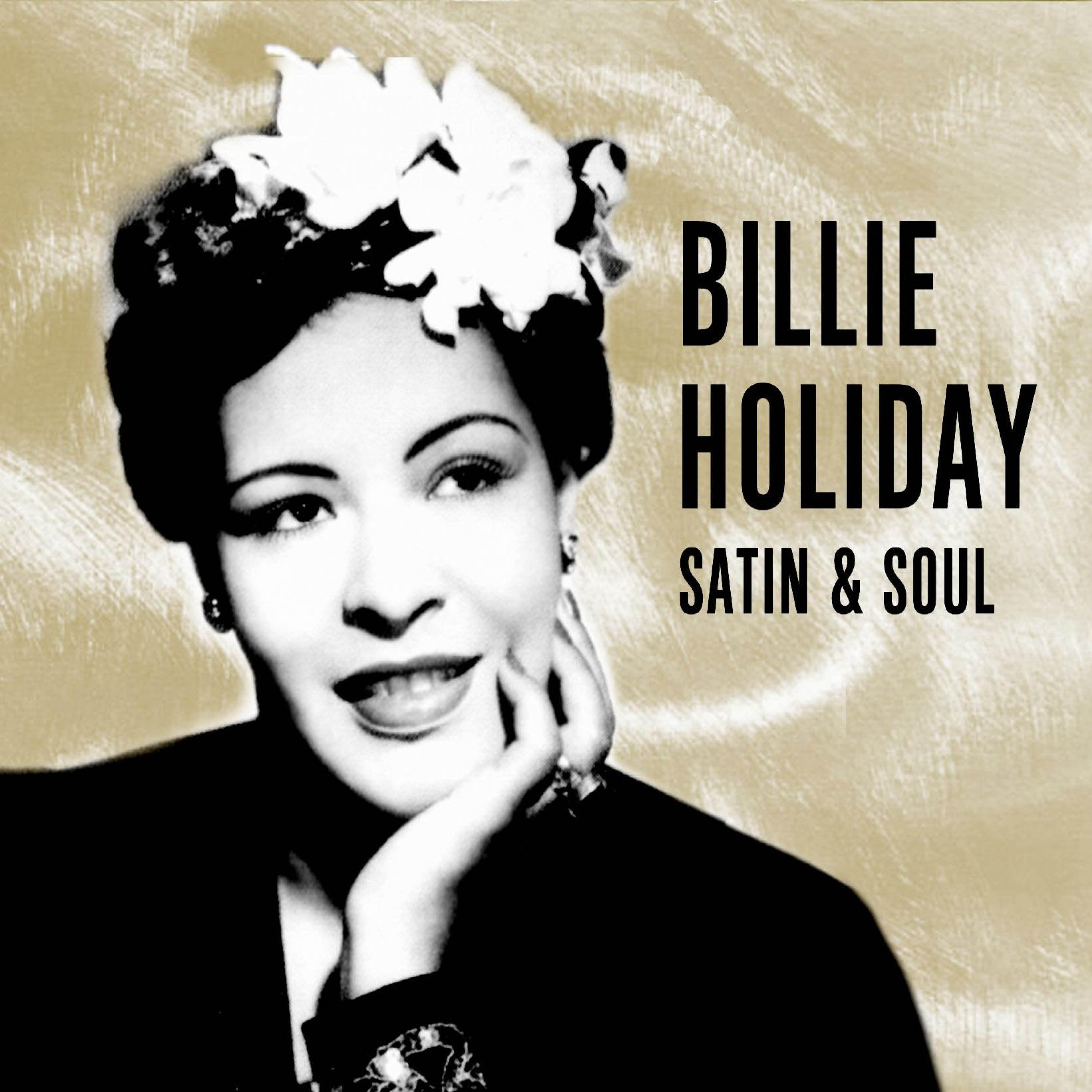 Billie Holiday - Satin & Soul