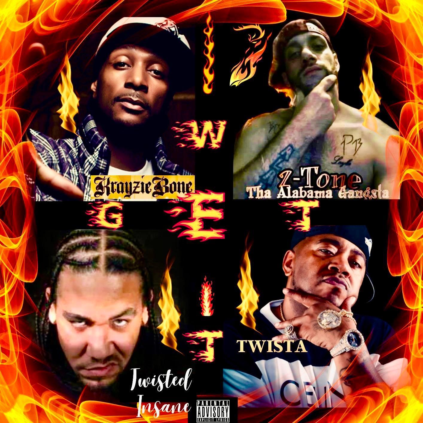 WE GET IT (feat. Krayzie Bone,Twisted Insane & Twista)