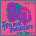 Two for Tonight (O.S.T - 1935)