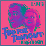 Two for Tonight (O.S.T - 1935)专辑