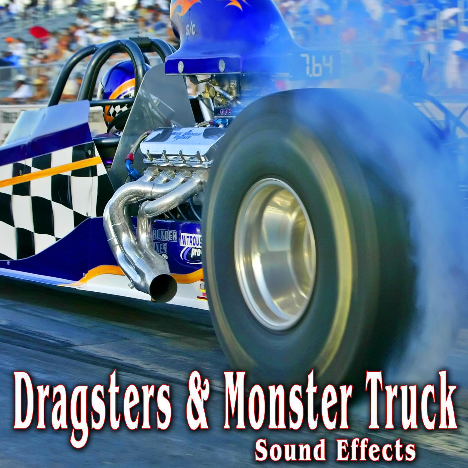 Dragsters & Monster Truck Sound Effects专辑