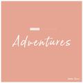 Adventures (SixDec Remix)