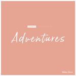 Adventures (SixDec Remix)专辑