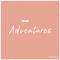 Adventures (SixDec Remix)专辑