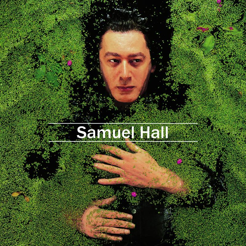 Samuel Hall (Version alternative de Rodolphe Burger)