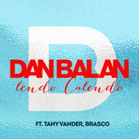 Dan Balan Feat. Tany Vander  Brasco - Lendo Calendo (Stiven Hall Mash Up)