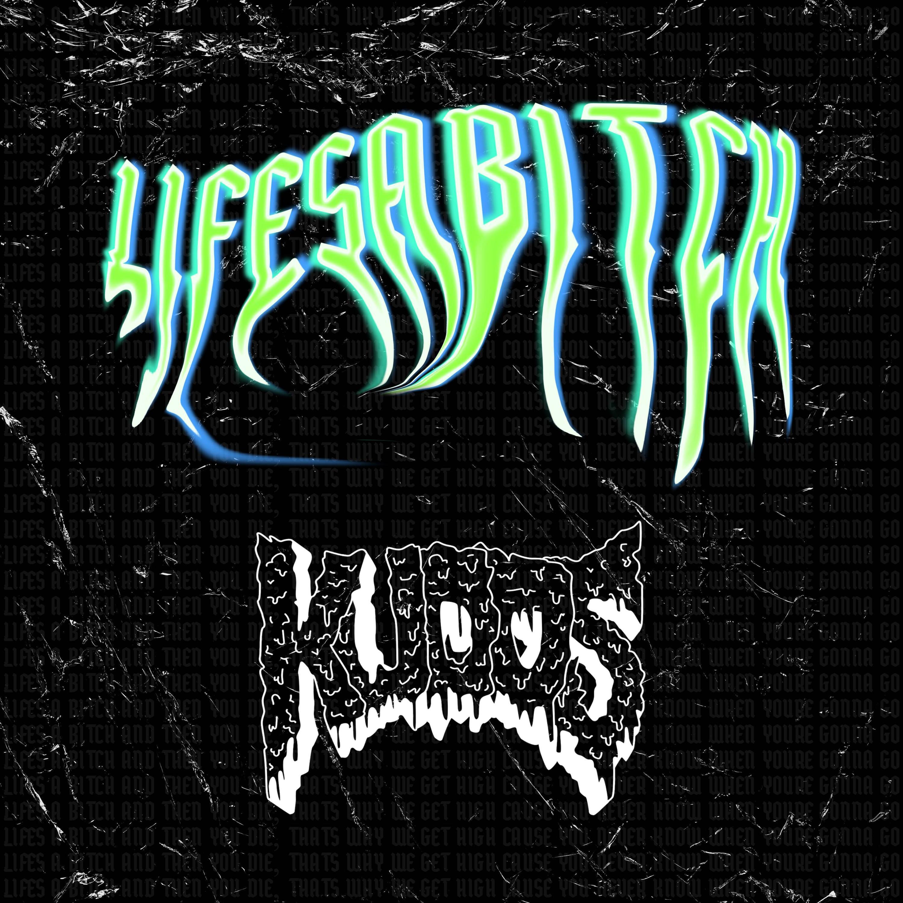 Lifesabitch