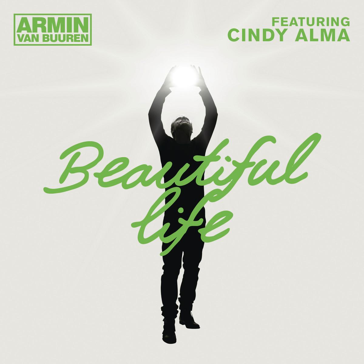 Beautiful Life (feat. Cindy Alma) [Radio Edit] - Single专辑