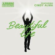 Beautiful Life (feat. Cindy Alma) [Radio Edit] - Single