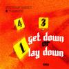 5th Ward Greedy - Get Down or Lay Down