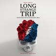 Long Strange Trip Soundtrack