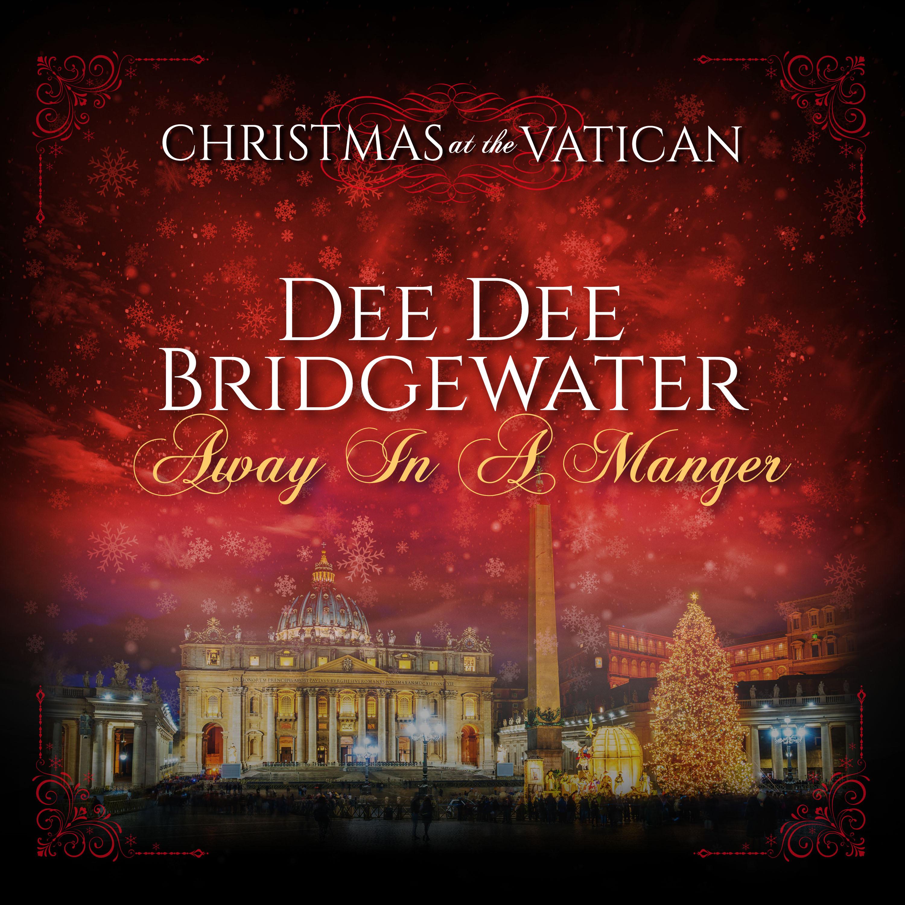 Away in a Manger (Christmas at The Vatican) (Live)
