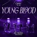 Young Blood (佳辰&祖安)