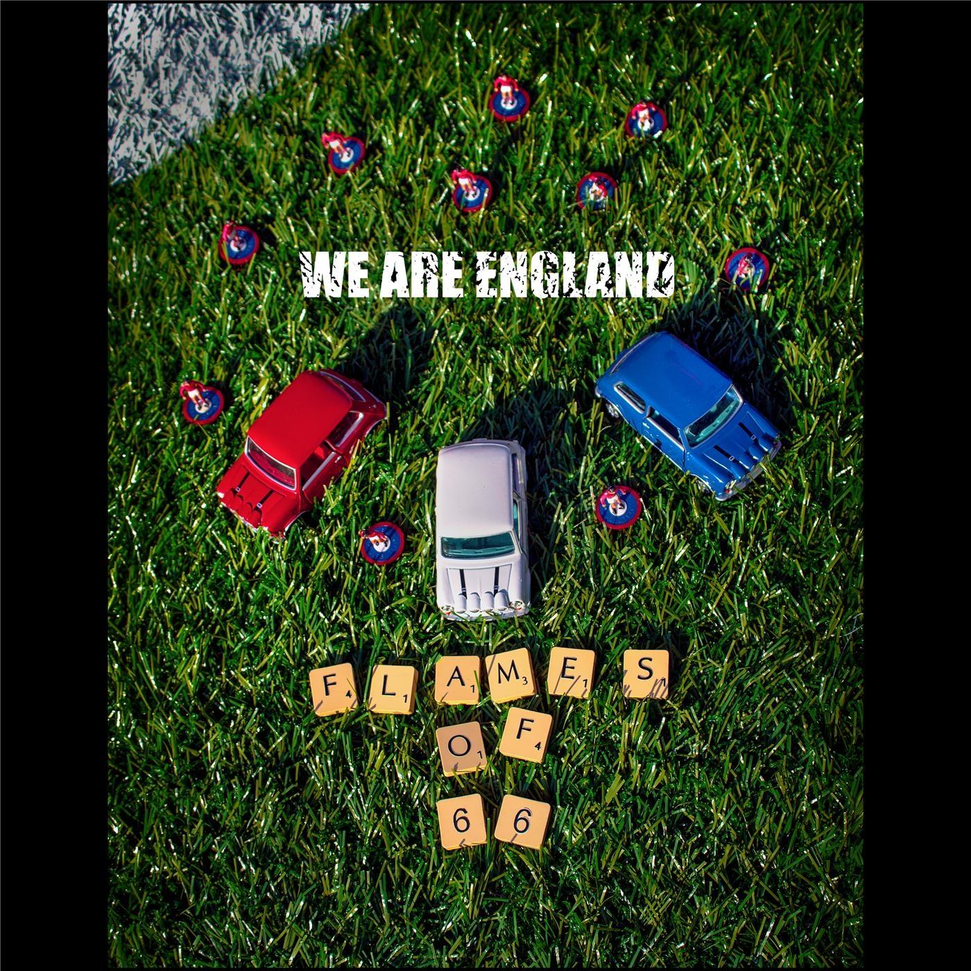 We Are England (Flames of 66)