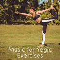 Music for Yogic Exercises专辑