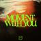 Moment With You (feat. Nova Tropics)专辑