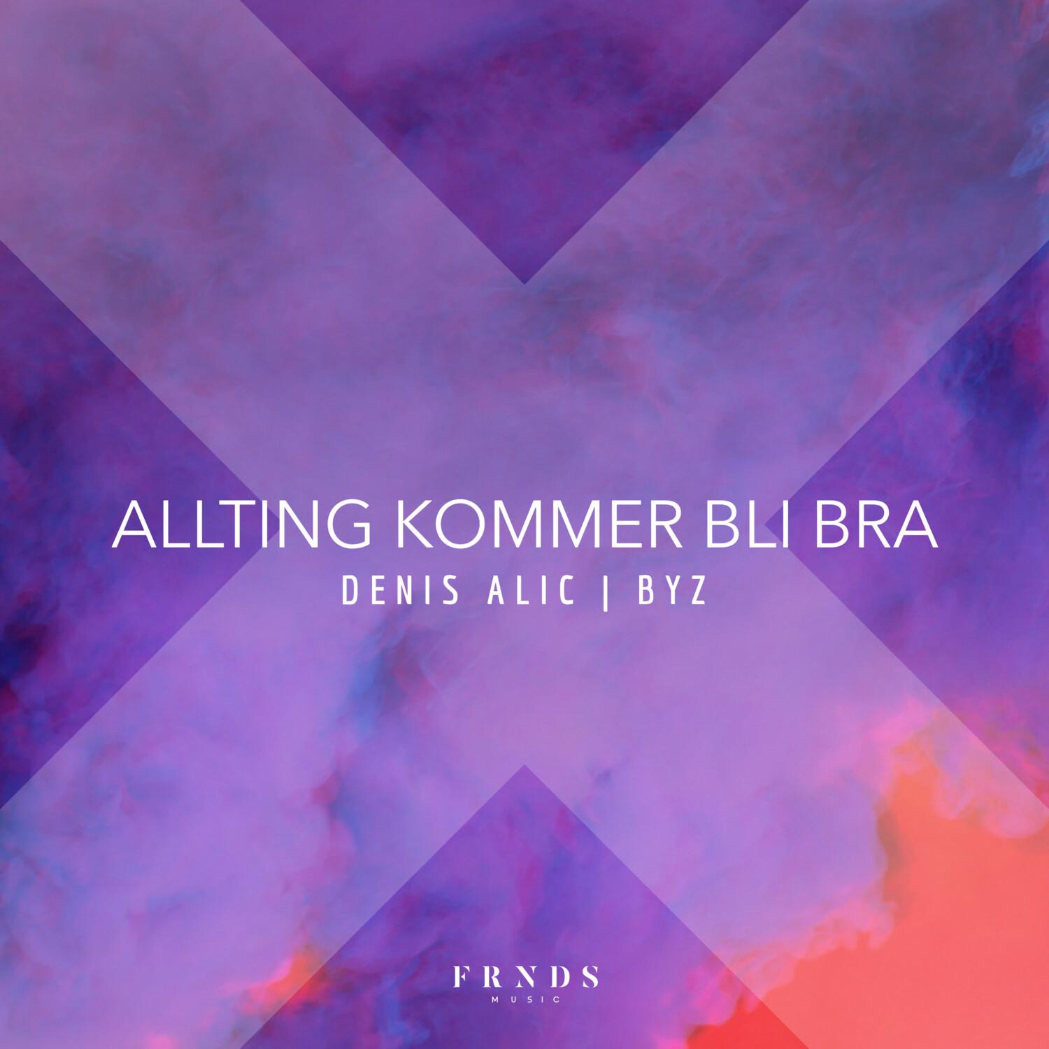 Allting kommer bli bra