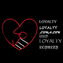 Love & Loyalty