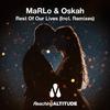 Rest Of Our Lives (Oskah Remix)
