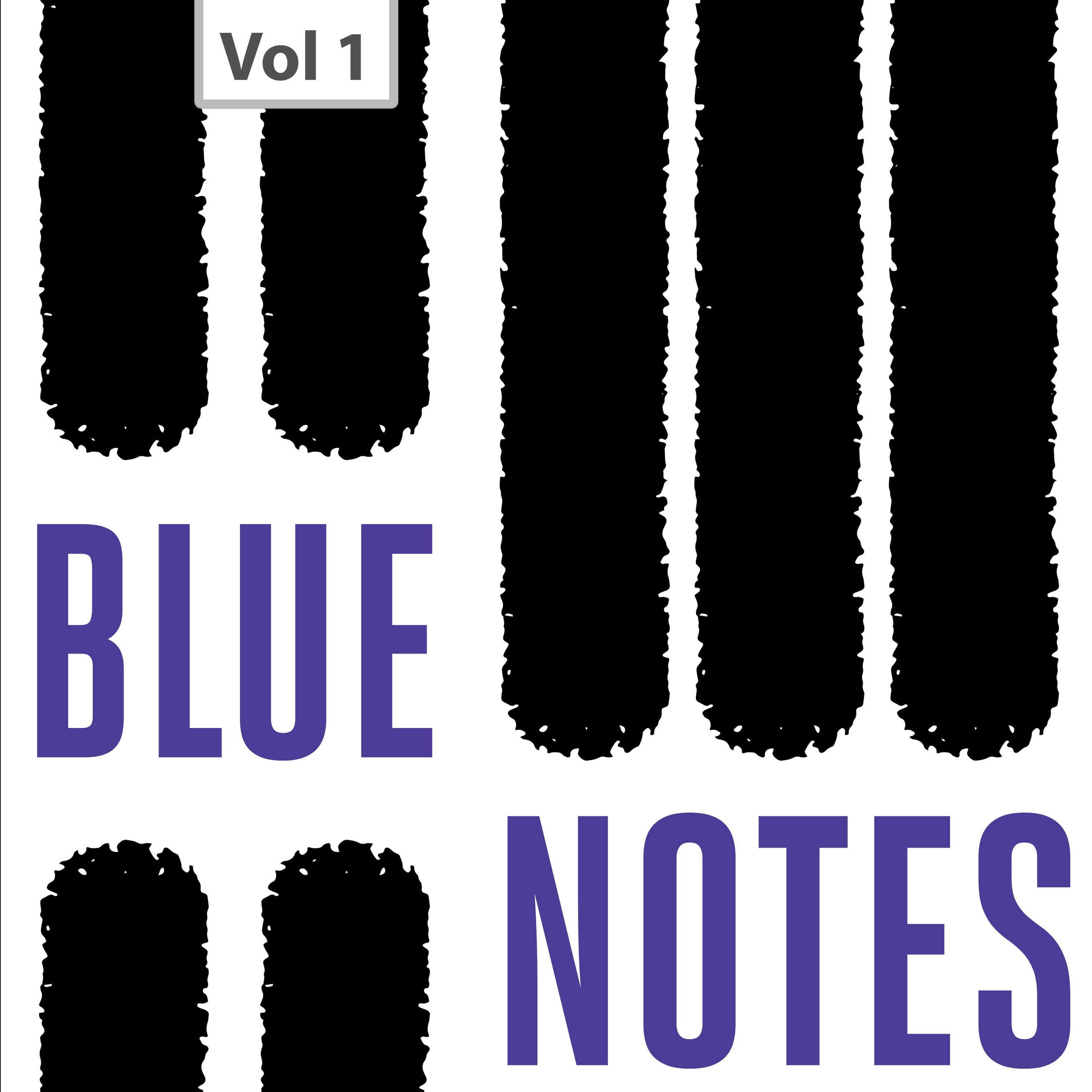Blue Notes, Vol. 1