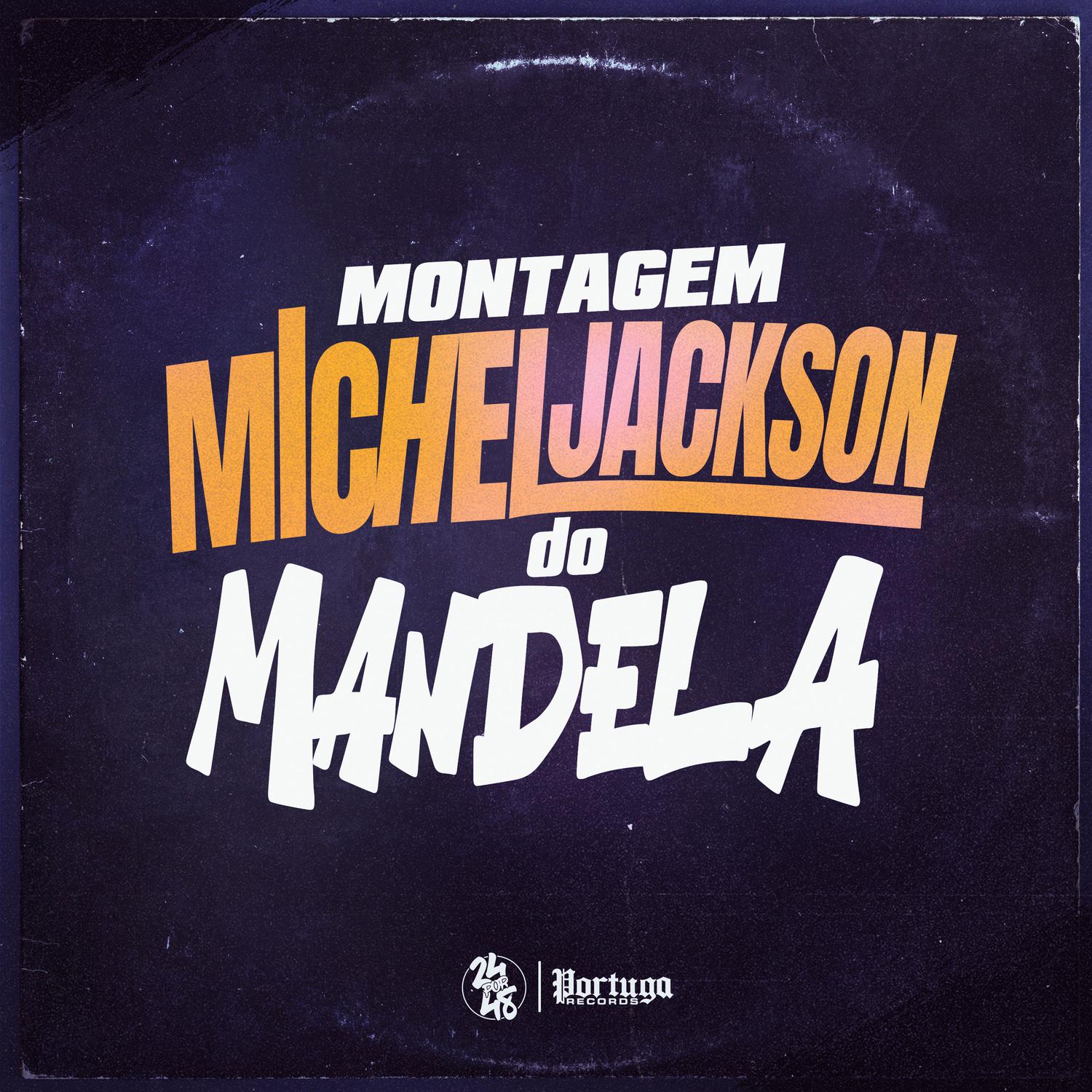 MC Myres - MONTAGEM - MICHAEL JACKSON DO MANDELA