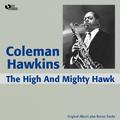 The High and Mighty Hawk (Original Album Plus Bonus Track)