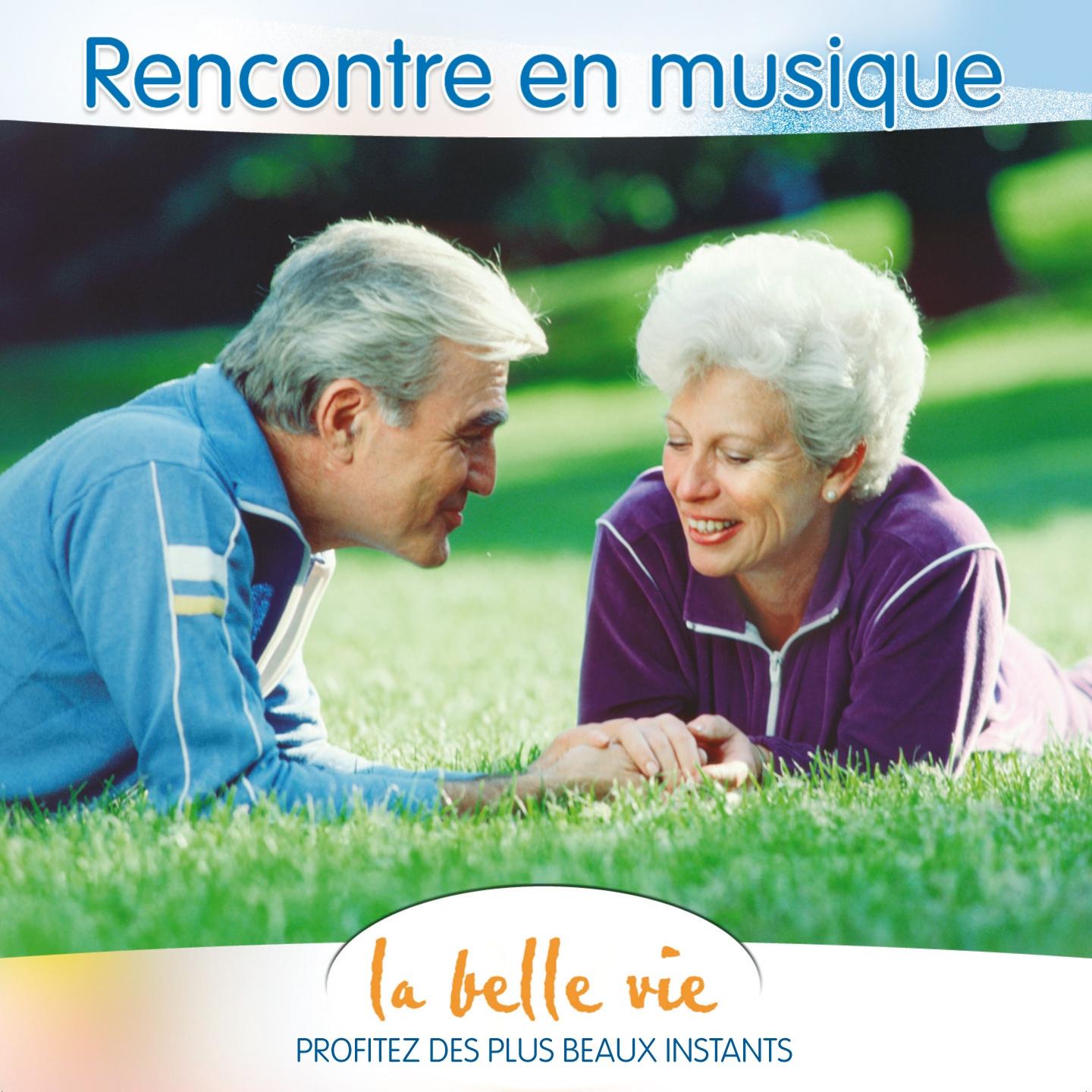 La Belle Vie: Rencontre en Musique