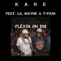 Flexin' on 'Em (feat. Lil Wayne & T-Pain)专辑