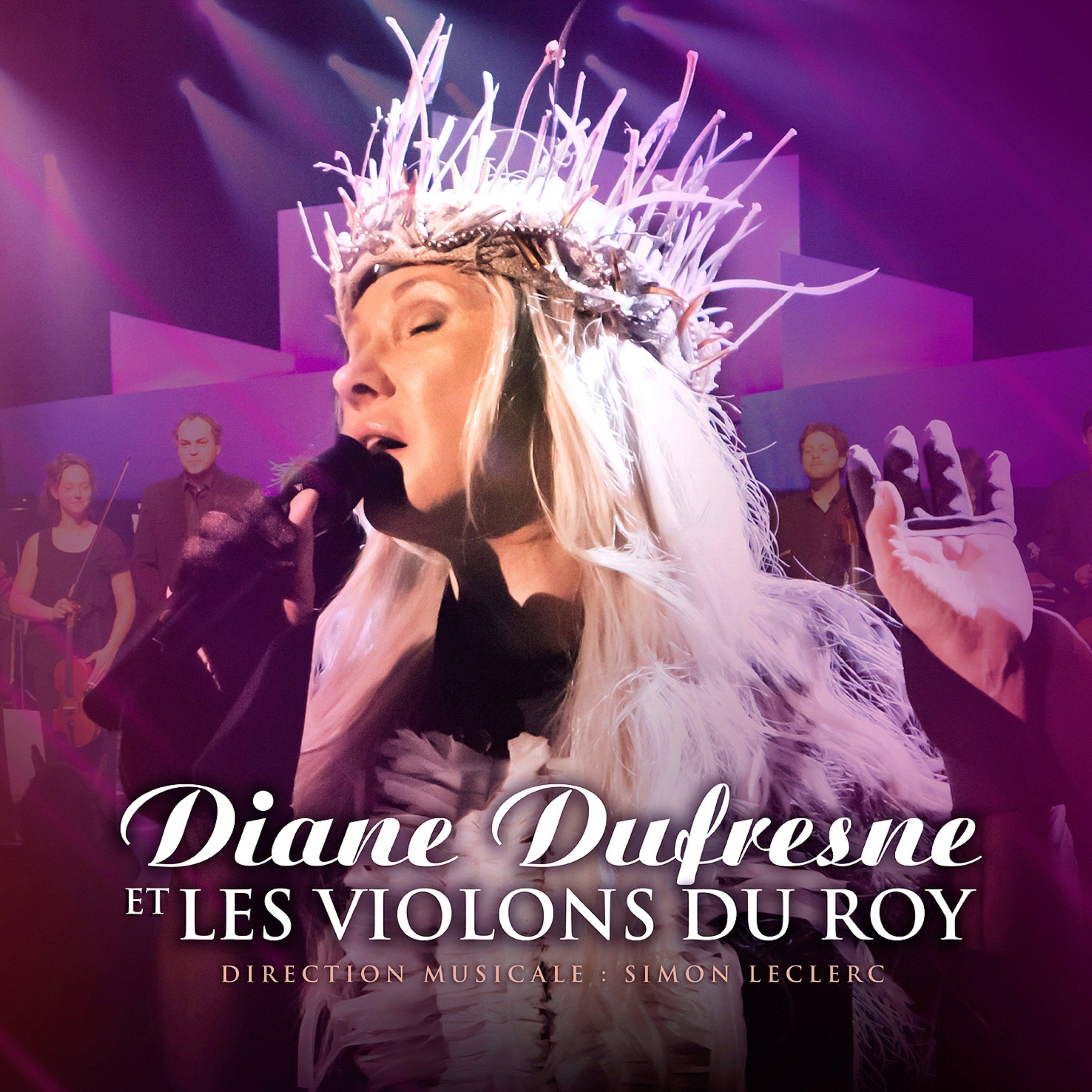 Diane Dufresne et Les violons du Roy