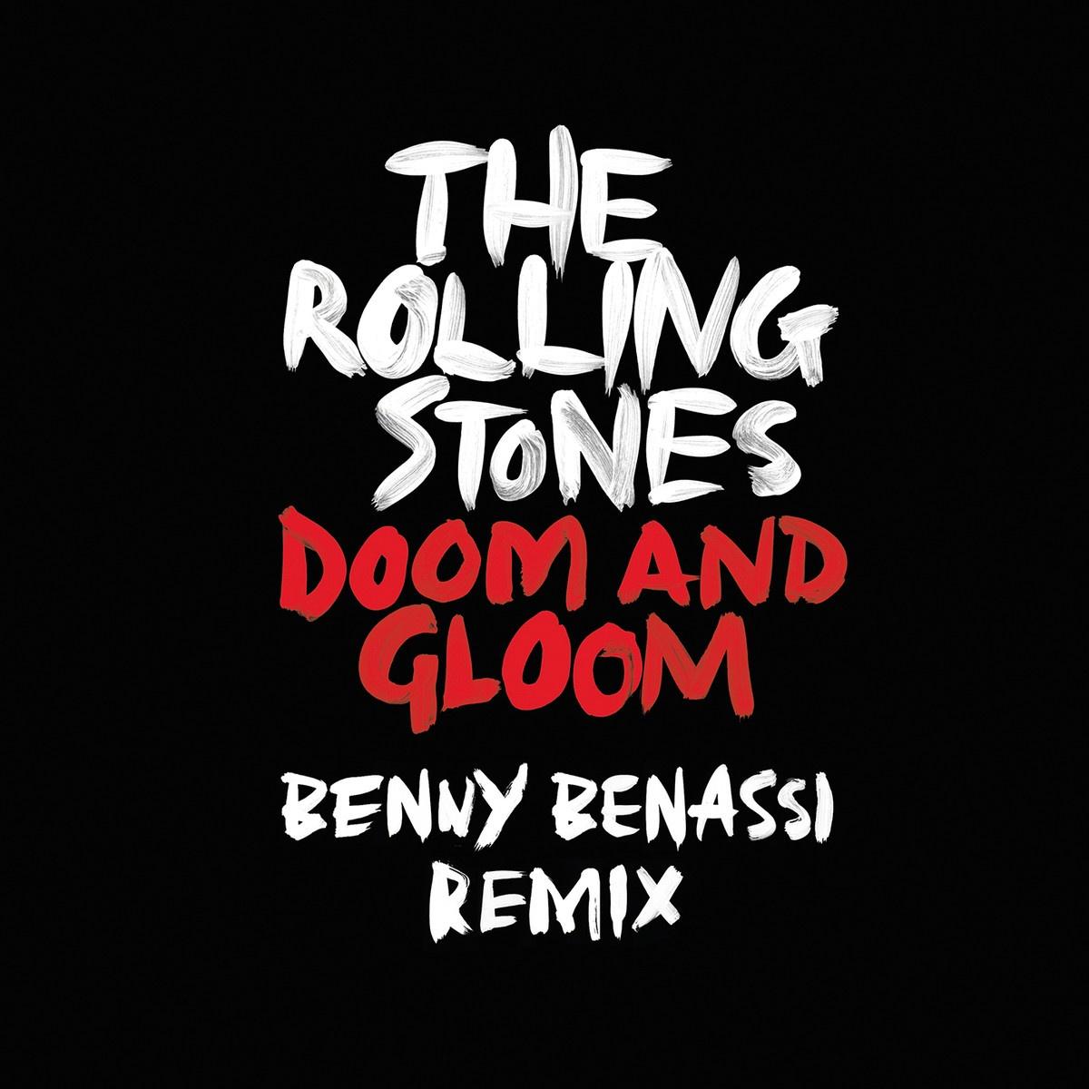 Doom and Gloom (Benny Benassi Remix)