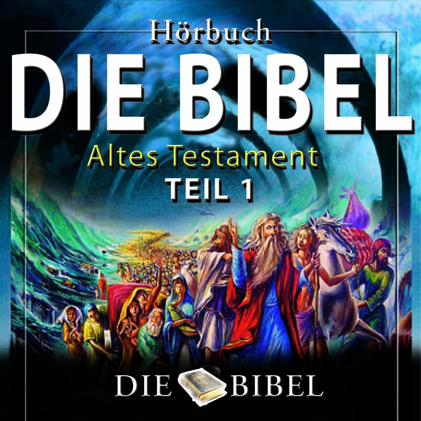 Die Bibel, Das Alte Testament